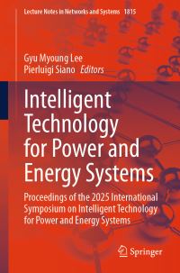 Book Cover for Intelligent Technology for Power and Energy Systems by Gyu Myoung Lee, Pierluigi Siano