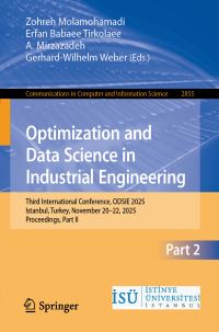 Book Cover for Optimization and Data Science in Industrial Engineering Part II by ODSIE Conference