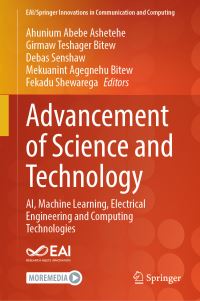 Book Cover for Advancement of Science and Technology by Ahunium Abebe Ashetehe, Girmaw Teshager Bitew, Debas Senshaw, Mekuanint Agegnehu Bitew, Fekadu Shewarega