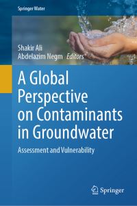 Book Cover for A Global Perspective on Contaminants in Groundwater by Shakir Ali, Abdelazim Negm