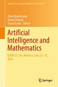 Book Cover for Artificial Intelligence and Mathematics by Omar Benslimane, Ahmed Aberqi, Touria Karite