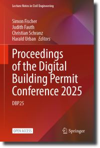 Book Cover for Proceedings of the Digital Building Permit Conference 2025 by Simon Fischer, Judith Fauth, Christian Schranz, Harald Urban
