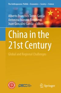 Book Cover for China in the 21st Century by Alberto Francisco Torres García, Antonina Ivanova Boncheva, Juan González García