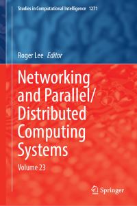 Book Cover for Networking and Parallel/distributed Computing Systems. Volume 23 by Roger Lee