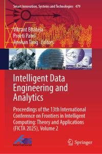 Book Cover for Intelligent Data Engineering and Analytics by Vikrant Bhateja, Preeti Patel, Jinshan Tang