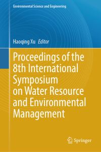 Book Cover for Proceedings of the 8th International Symposium on Water Resource and Environmental Management by Haoqing Xu