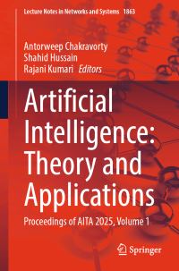 Book Cover for Artificial Intelligence: Theory and Applications by Antorweep Chakravorty, Shahid Hussain, Rajani Kumari