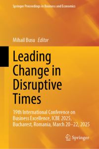 Book Cover for Leading Change in Disruptive Times by Mihail Busu