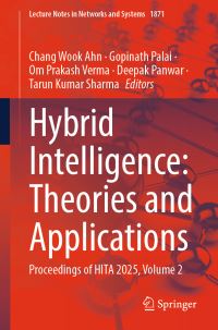 Book Cover for Hybrid Intelligence: Theories and Applications by Chang Wook Ahn, Gopinath Palai, Om Prakash Verma, Deepak Panwar, Tarun Kumar Sharma