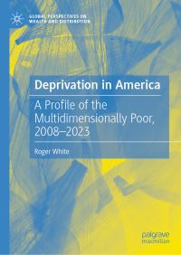 Book Cover for Deprivation in America by Roger White