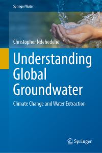 Book Cover for Understanding Global Groundwater by Christopher Ndehedehe