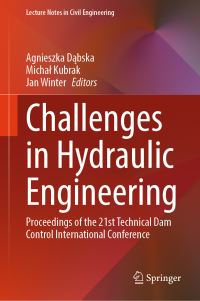 Book Cover for Challenges in Hydraulic Engineering by Agnieszka Dabska, Michal Kubrak, Jan Winter