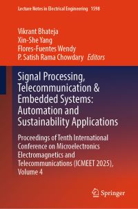 Book Cover for Signal Processing, Telecommunication & Embedded Systems: Automation and Sustainability Applications by Vikrant Bhateja, XinShe Yang, FloresFuentes Wendy, P Satish Rama Chowdary