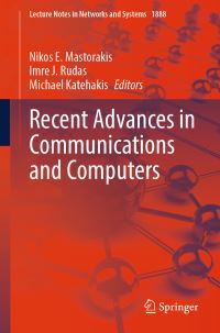 Book Cover for Recent Advances in Communications and Computers by Nikos E Mastorakis, Imre J Rudas, Michael Katehakis