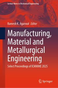 Book Cover for Manufacturing, Material and Metallurgical Engineering by Ramesh K Agarwal