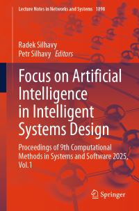 Book Cover for Focus on Artificial Intelligence in Intelligent Systems Design by Radek Silhavy, Petr Silhavy