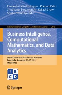 Book Cover for Business Intelligence, Computational Mathematics, and Data Analytics by Fernando OrtizRodríguez, Pramod Patil, Shubhangi Suryawanshi, Kailash Shaw, Shishir Shandilya