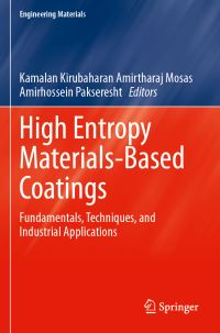 Book Cover for High Entropy Materials-Based Coatings by Kamalan Kirubaharan Amirtharaj Mosas, Amirhossein Pakseresht