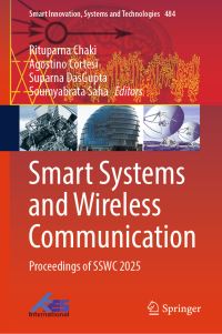 Book Cover for Smart Systems and Wireless Communication by International Conference on Smart Systems and Wireless Communication, JIS College of Engineering