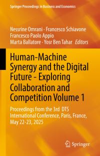 Book Cover for Human-Machine Synergy and the Digital Future Volume 1 by Digital Transformation Society International Conference