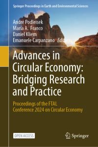 Book Cover for Advances in Circular Economy: Bridging Research and Practice by André Podleisek, María A Franco, Daniel Kliem, Emanuele Carpanzano