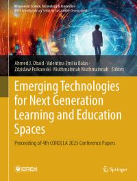 Book Cover for Emerging Technologies for Next Generation Learning and Education Spaces by COROLLA International Conference