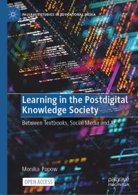 Book Cover for Learning in the Postdigital Knowledge Society by Monika Popow