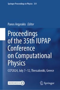 Book Cover for Proceedings of the 35th IUPAP Conference on Computational Physics by Panos Argyrakis