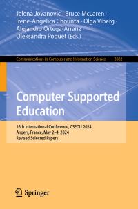 Book Cover for Computer Supported Education by Jelena Jovanovic, Bruce McLaren, IreneAngelica Chounta, Olga Viberg, Alejandro OrtegaArranz, Oleksandra Poquet