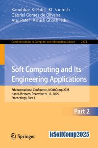 Book Cover for Soft Computing and Its Engineering Applications by Kanubhai  K Patel, KC Santosh, Gabriel Gomes de Oliveira, Atul Patel, Ashish Ghosh