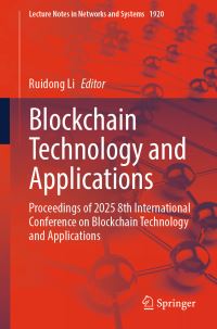 Book Cover for Blockchain Technology and Applications by International Conference on Blockchain Technology and Applications