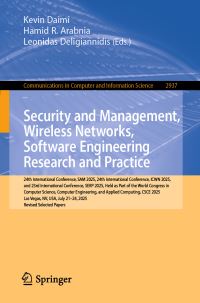 Book Cover for Security and Management, Wireless Networks, Software Engineering Research and Practice by Kevin Daimi, Hamid R Arabnia, Leonidas Deligiannidis