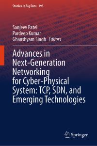 Book Cover for Advances in Next-Generation Networking for Cyber-Physical System by Sanjeev Patel, Pardeep Kumar, Ghanshyam Singh