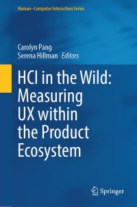 Book Cover for HCI in the Wild by Carolyn Pang, Serena Hillman