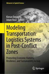Book Cover for Modeling Transportation Logistics Systems in Post-Conflict Zones by Kieran Donaghy, Adam Rose