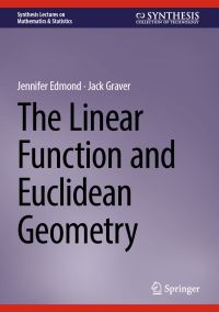 Book Cover for The Linear Function and Euclidean Geometry by Jennifer J Edmond, Jack E Graver