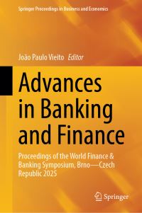 Book Cover for Advances in Banking and Finance by João Paulo Vieito