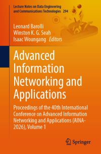 Book Cover for Advanced Information Networking and Applications by Leonard Barolli, Winston K G Seah, Isaac Woungang