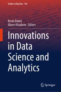 Book Cover for Innovations in Data Science and Analytics by Kevin Daimi, Abeer Alsadoon