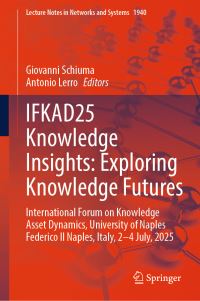 Book Cover for IFKAD25 Knowledge Insights by International Forum on Knowledge Asset Dynamic, Università di Napoli