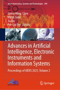 Book Cover for Advances in Artificial Intelligence, Electronic Instruments and Information Systems Volume 2 by Electronic Instruments and Information Systems International Conference on Artificial Intelligence