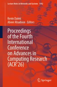 Book Cover for Proceedings of the Fourth International Conference on Advances in Computing Research (ACR'26) by Kevin Daimi, Abeer Alsadoon