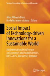 Book Cover for Social Impact of Technology-Driven Innovations for a Sustainable World by Alina Mihaela Dima, Madalina Vanesa Vargas, Petru Sandu