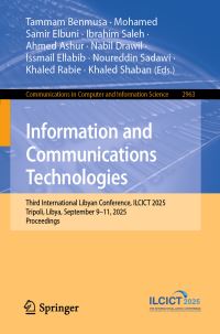 Book Cover for Information and Communications Technologies by International Libyan Conference on Information and Communication Technologies