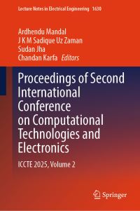 Book Cover for Proceedings of Second International Conference on Computational Technologies and Electronics by Ardhendu Mandal, J K M Sadique Uz Zaman, Sudan Jha, Chandan Karfa