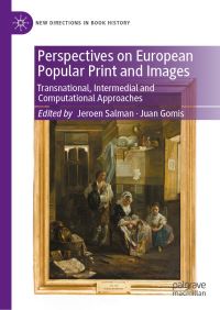 Book Cover for Perspectives on European Popular Print and Images by Jeroen Salman, Juan Gomis