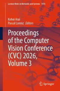 Book Cover for Proceedings of the Computer Vision Conference (CVC) 2026, Volume 3 by Kohei Arai, Pascal Lorenz