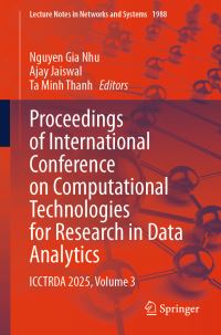 Book Cover for Proceedings of International Conference on Computational Technologies for Research in Data Analytics Volume 3 by International Conference on Computational Technologies for Research in Data Analytics, Ðai hoc Duy Tân Vietnam