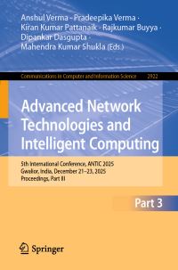 Book Cover for Advanced Network Technologies and Intelligent Computing Part III by ANTIC Conference