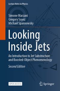 Book Cover for Looking Inside Jets by Simone Marzani, Gregory Soyez, Michael Spannowsky